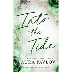 Into the Tide Special Edition -- Laura Pavlov